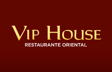 Vip House – Chifa Restaurante Oriental
